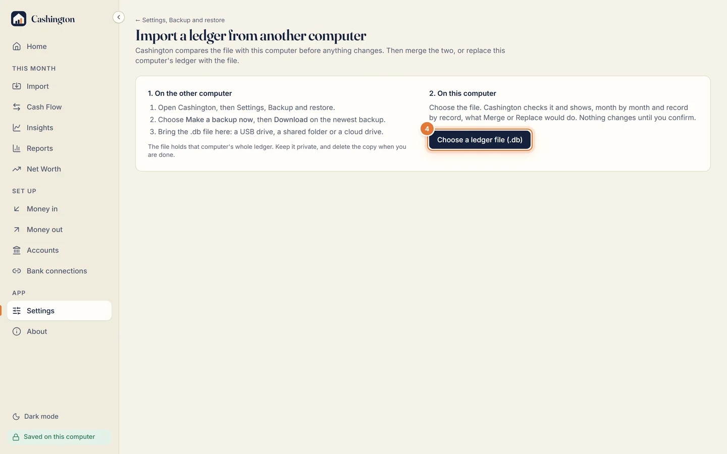 Import a ledger from another computer, with steps for the other computer and for this one, and Choose a ledger file (.db).