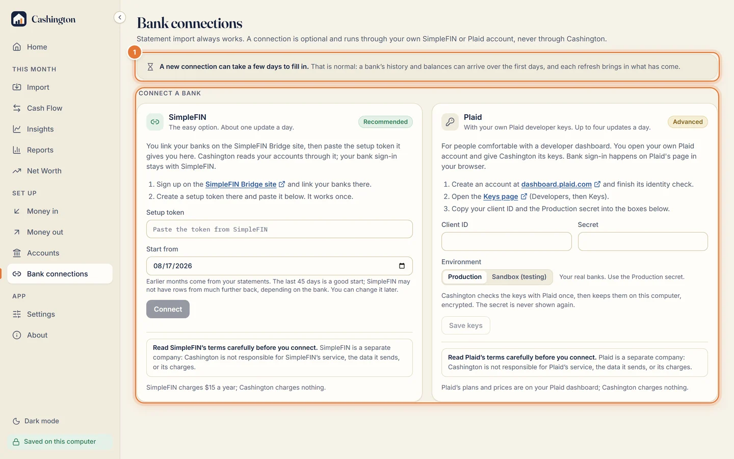 The Bank connections page with the note A new connection can take a few days to fill in, and the SimpleFIN and Plaid cards under Connect a bank.