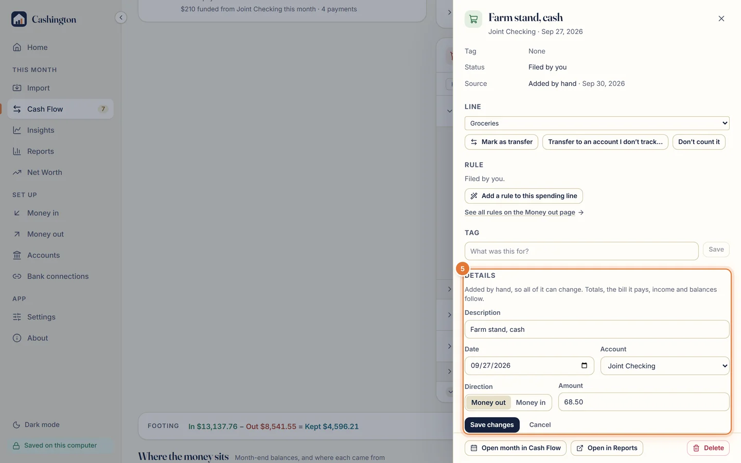 Details: Added by hand, so all of it can change, with Description, Date, Account, Direction and Amount fields and Save changes.