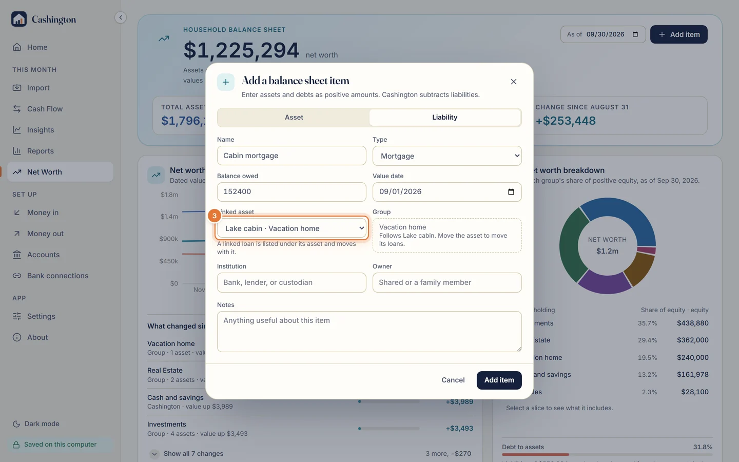 Adding a Liability of type Mortgage, with Balance owed and Linked asset set to Lake cabin in Vacation home.